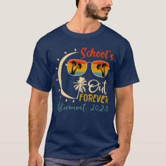 Scholen zijn voor altijd geslotenLeraar met pensio T-shirt