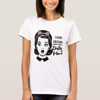 Schone keuken / Dirty Mind Graphic T-shirt