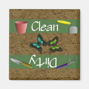Schone of Dirty Garden Dishwaser Magnet Magneet