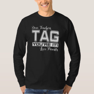 School Beste Leraren Label Je bent Het Liefde Oude T-shirt
