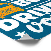 School Bus Driver Funny School Bus Drivers Quote  Poster (Hoek)