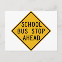 School Bus Stop Ahead Street Sign
