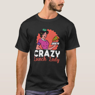School Cafeteria Worker Lunch Lady Retro Pizza Cra T-shirt