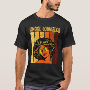 School Counselor Afro African American Black Histo T-shirt