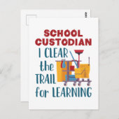 School Custodian I Clear the Trail for Learning Briefkaart (Voorkant / Achterkant)