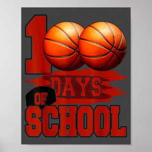 School Days Basketbal 100 100ste Dag School Meme Poster