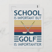 School is belangrijk, maar Golf is belangrijk. Briefkaart (Voorkant / Achterkant)