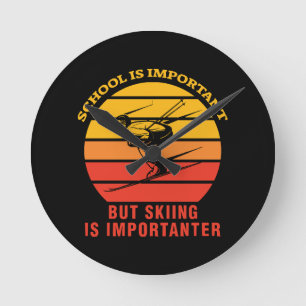 School is Belangrijk Maar Skiën is Belangrijker Ronde Klok