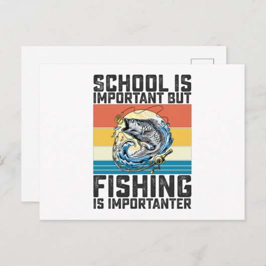 School is belangrijk, maar Vist is belangrijk Briefkaart (Voorkant / Achterkant)