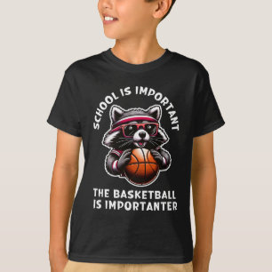 School is belangrijk voor Basketball T-shirt