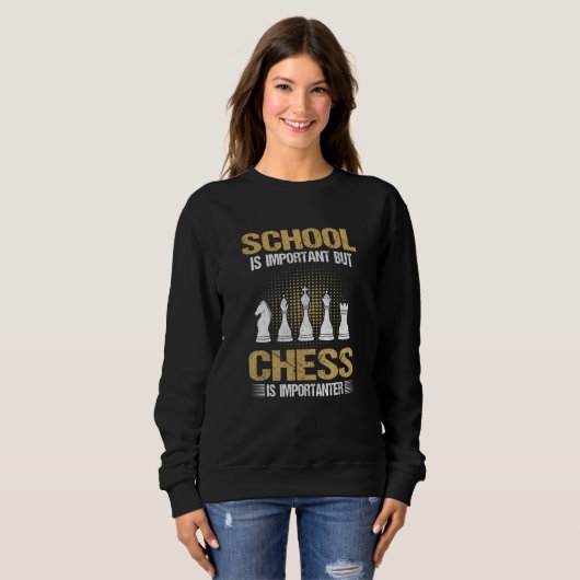 School Is Important But Chess Is Importanter Trui (Voorkant volledig)