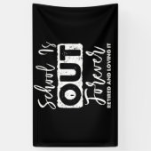 School Is Out Forever Retired And Loving It Spandoek (Verticaal)