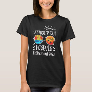 school is uit voor altijd gepensioneerde leraar pe t-shirt