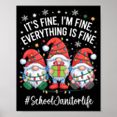 School Janitor Gnome Everything Is Fine Funny Chri Poster (Voorkant)