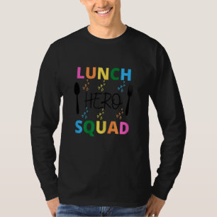 School Lunch Hero Squad Cafeteria Workers 2 T-shirt