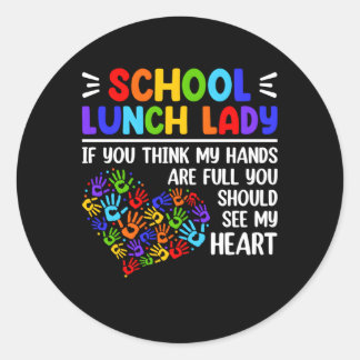 School Lunch Lady Hij Waardering voor Ronde Sticker