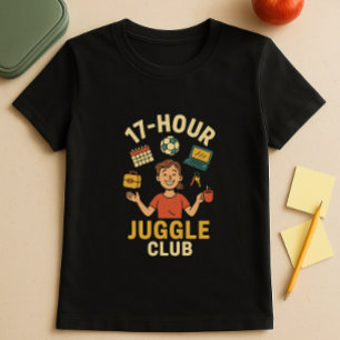 School Ouder Schedule Jongleren; Grappig Mam T-shirt