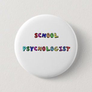 SCHOOL PSYCHOLOGIST RONDE BUTTON 5,7 CM