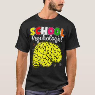School Psycholoog Psychologie Leraar Student Gra T-shirt