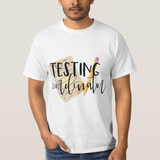 School Testing Coordinator Teacher Tee  T-shirt (Voorkant)