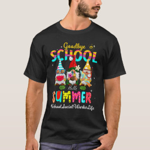 School voor maatschappelijk werkers Gnome Goodbye  T-shirt