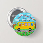 Schoolbus-chauffeur | Gepersonaliseerde naam Ronde Button 5,7 Cm (Voorkant /achterkant)