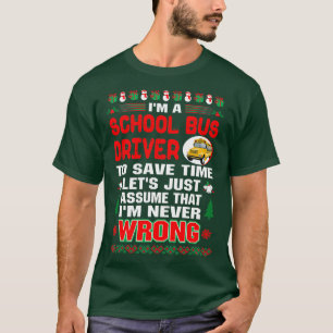 Schoolbuschauffeur bespaart tijd nooit verkeerd ke t-shirt