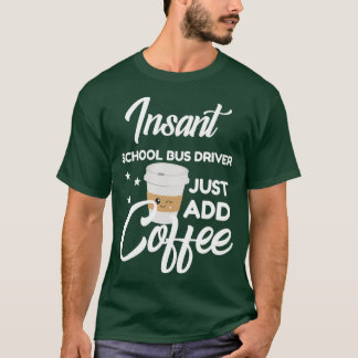Schoolbuschauffeur die van Coffee Funny Gift houdt T-shirt