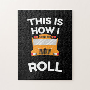 Schoolbuschauffeur Dit is hoe ik moet rollen Legpuzzel