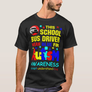 Schoolbuschauffeur Draag blauw voor autisme T-shirt