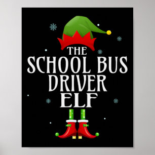 Schoolbuschauffeur Elf Xmas Matching Family Group  Poster