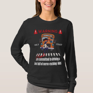 Schoolbuschauffeur en zenuwslopende Kinderen, vrou T-shirt