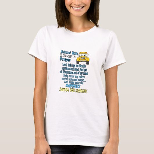 schoolbusdriverprayerwomensteeshirt t-shirt (Voorkant)