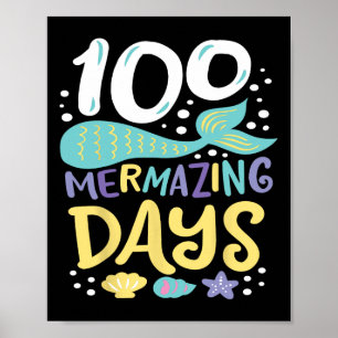 Schooldagen 100 Mermazing Dagen van School Mermai Poster