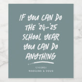 Schooljaar leraar waardering grappige inspiratie wijn etiket (Enkel label)