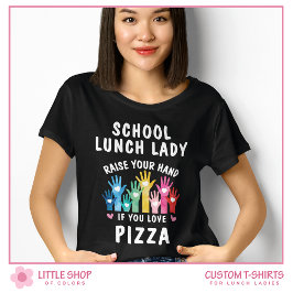 schoollunch Lady Pizza Day T-shirt