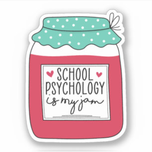 Schoolpsychologie is mijn jam, schoolpsycholoog sticker