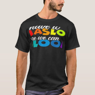 Schoolpsycholoog terug naar school Maslow voor B T-shirt