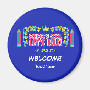 "School's cool let's rule" motivatie citeert Magneet