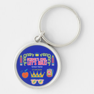 "School's cool let's rule" motivatie citeert Sleutelhanger