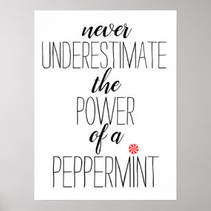Schoolzuster Quote: kracht van een pepermunteenhei Poster