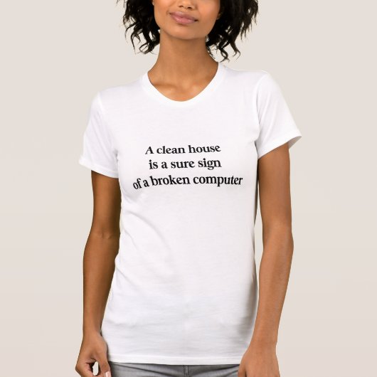 Schoon huis t-shirt (Voorkant)