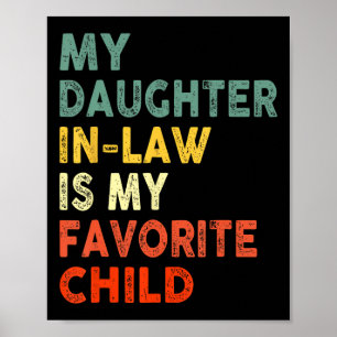 Schoondochter is mijn favoriete kind familie vader poster