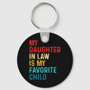 Schoondochter is mijn favoriete kind familie vader sleutelhanger