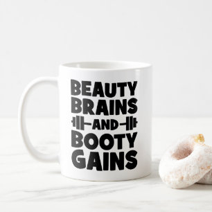 Schoonheid, Hersenen, Booty Gains - Women's Novelt Koffiemok