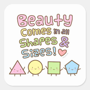 Schoonheid is Er in Alle Vormen en Maten Quote Sti Vierkante Sticker