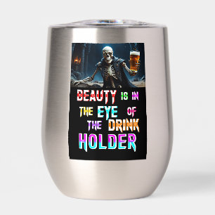 Schoonheid ligt in het oog van de Drink