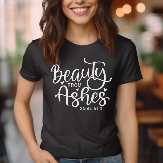 Schoonheid van Ashes Jesaja 61:3 Inspirerend T-shirt