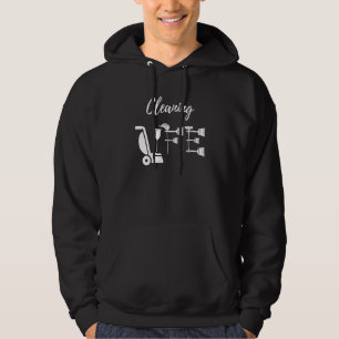 Schoonmaak Life Vacuum Broom House Cleaner Gift Ca Hoodie