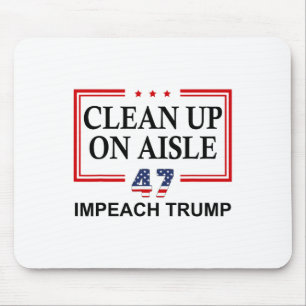 Schoonmaken op gangpad 47 Impeach Trump 86 47 Anti Muismat